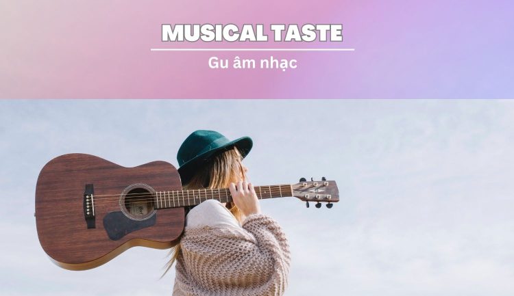 Collocations chủ đề music